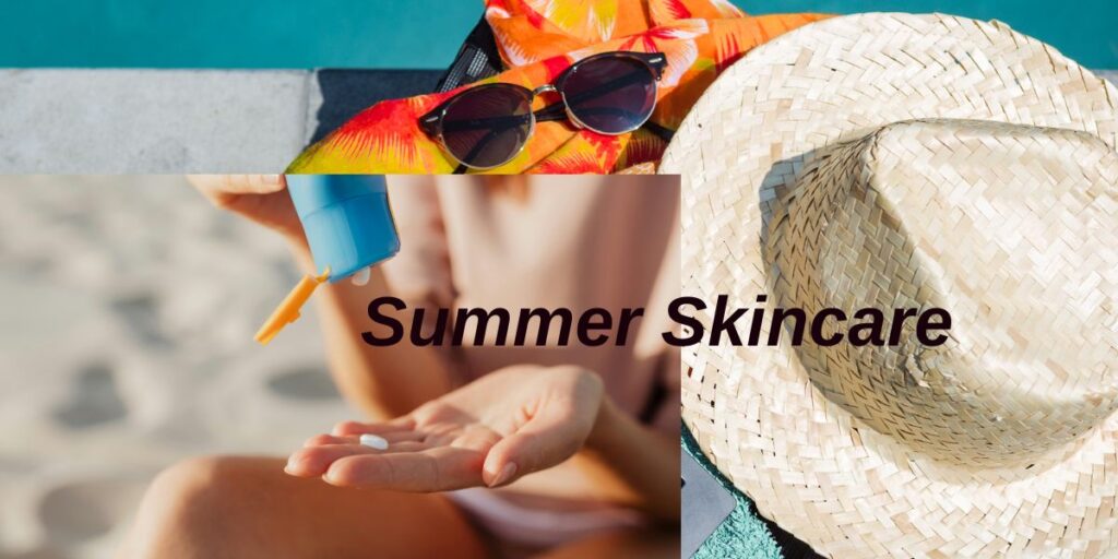 summer skincare